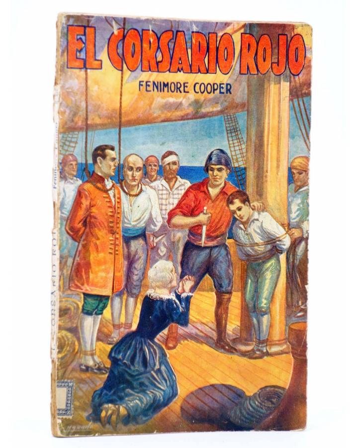 Cubierta de LA NOVELA DE AVENTURAS 31. EL CORSARIO ROJO (Fenimore Cooper) Iberia / Joaquín Gil 1928