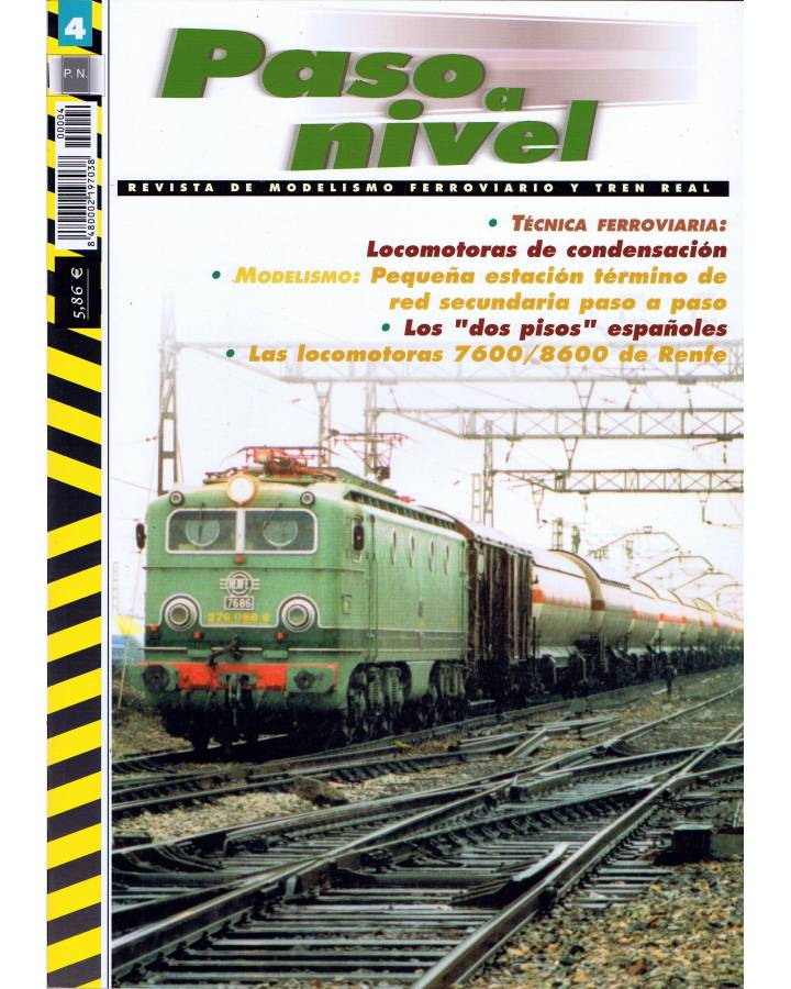 Cubierta de PASO A NIVEL 4. REVISTA DE MODELISMO FERROVIARIO Y TREN REAL (Vvaa) Croma Press 2004