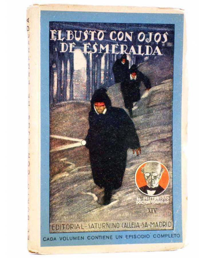 Cubierta de COL. ENIGMA. EL MISTERIOSO DOCTOR CORNELIUS XIV 14. EL BUSTO CON OJOS DE ESMERALDA (Gustave Le Rouge) 1922