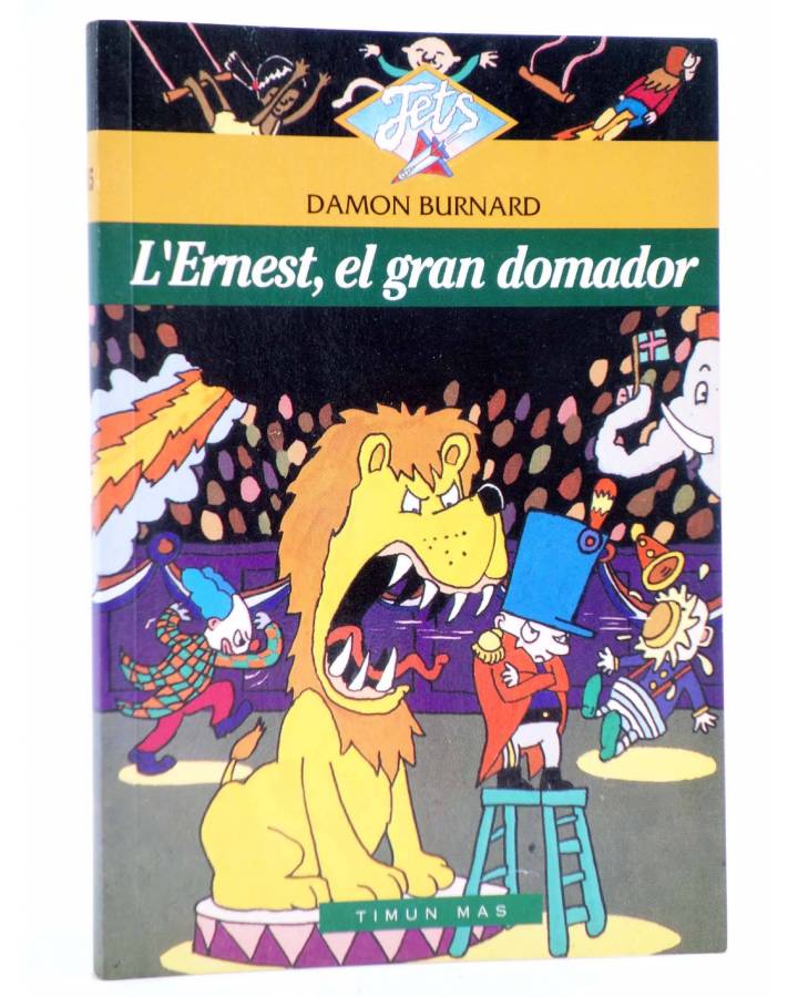 Cubierta de JETS 15. L'ERNEST EL GRAN DOMADOR - CAT (Damon Burnard) Timun Mas 1995