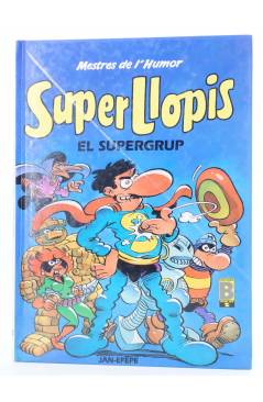 Cubierta de MESTRES DEL HUMOR 14. SUPERLLOPIS EL SUPERGRUP (Jan / Efepe) B 1990
