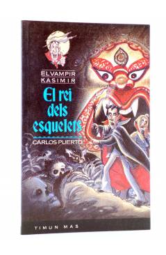 Cubierta de EL VAMPIR KASIMIR 11. EL REI DELS ESQUELETS - CAT (Carlos Puerto / Gusti) Timun Mas 1995