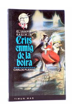 Cubierta de EL VAMPIR KASIMIR 15. CRITS ENMIG DE LA BOIRA - CAT (Carlos Puerto / Gusti) Timun Mas 1997