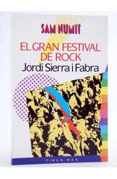 Cubierta de SAM NUMIT 3. EL GRAN FESTIVAL DE ROCK - CAT (Jordi Sierra I Fabra) Timun Mas 1990