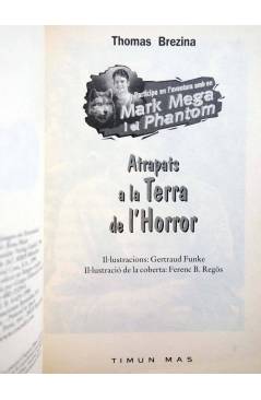 Muestra 1 de MARK MEGA I EL PHANTOM 4. ATRAPATS A LA TERRA DE L'HORROR - CAT (Thomas Brezina) Timun Mas 1998. LIBRO JUEG
