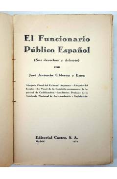 Muestra 1 de EL FUNCIONARIO PÚBLICO ESPAÑOL. SUS DERECHOS Y DEBERES (José Antonio Ubierna) Castro 1932