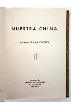 Muestra 1 de NUESTRA CHINA (Madame Chiang Kai-Shek) Mateu Circa 1950