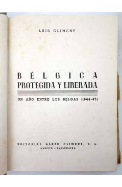 Muestra 3 de BÉLGICA PROTEGIDA Y LIBERADA (Luis Climent) Alejo Climent 1945