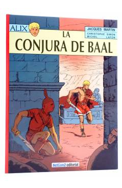 Cubierta de ALIX 30. La Conjura de Baal (Jacques Martin / C. Simon) Netcom2 2012