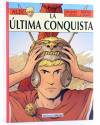 Cubierta de ALIX 32. La Última Conquista (Jacques Martin / Marc Jailloux / Géraldine Ranouil) Netcom2 2013
