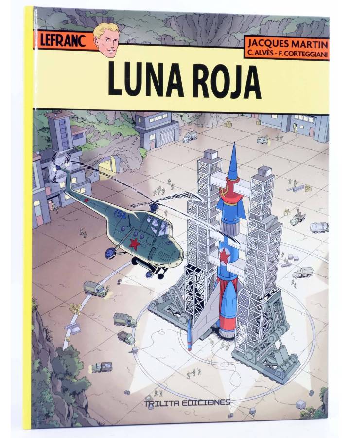 Cubierta de LEFRANC 30. Luna Roja (Jacques Martin / C. Alvés / F. Corteggiani) Trilita 2020