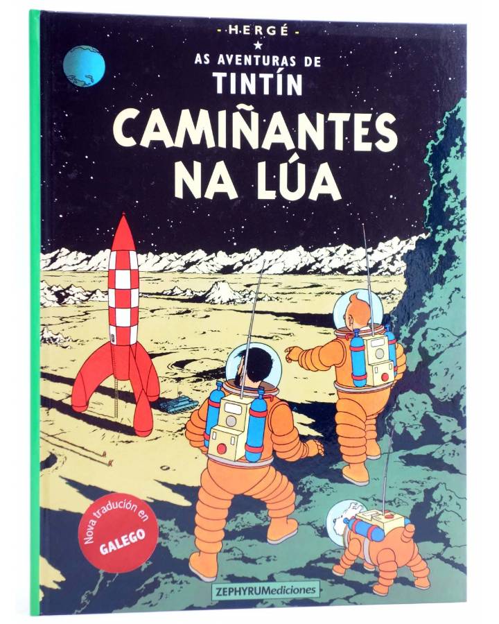 Cubierta de AS AVENTURAS DE TINTIN - GALLEGO 3. Camiñantes na Lúa (Hergé) Zephirum / Trilita 2020