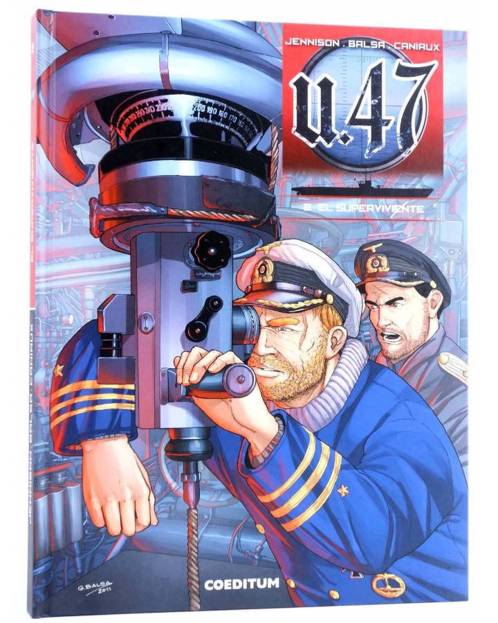 Cubierta de U-47 2. El superviviente (Jennison / Balsa / Caniaux) Coeditum 2017