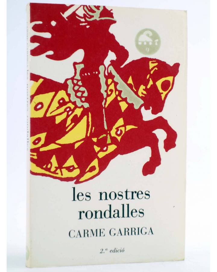 Cubierta de LECTURES MOBY DICK 9. LES NOSTRES RONDALLES (Carme Garriga) Juan Granica 1986