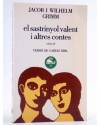 Cubierta de LECTURES MOBY DICK 32. EL SASTRINYOL VALENT I ALTRES CONTES VOLUM II (Jacob I Wilhelm Grimm) Juan Granica 19