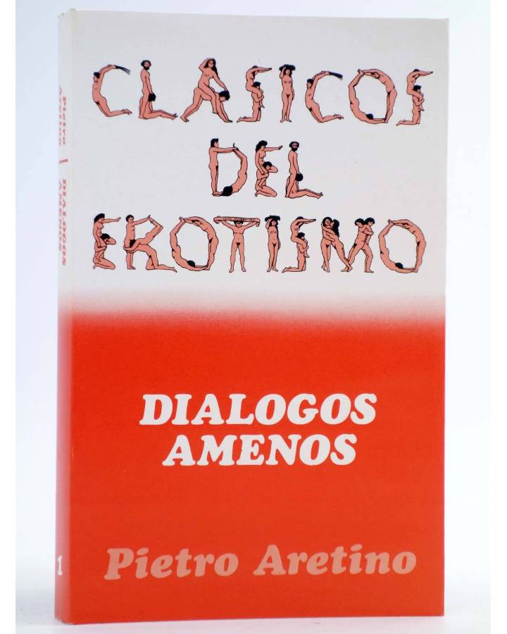 Cubierta de CLÁSICOS DEL EROTISMO 1. DIÁLOGOS AMENOS (Pietro Aretino) Bruguera 1977