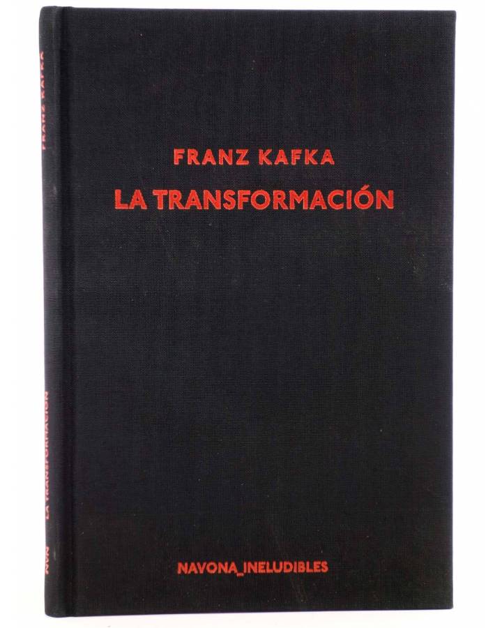 Cubierta de NAVONA INELUDIBLES. LA TRANSFORMACION (Franz Kafka) Navona 2017