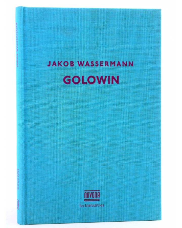 Cubierta de NAVONA INELUDIBLES. GOLOWIN (Jakob Wassermann) Navona 2015
