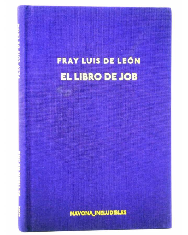 Cubierta de NAVONA INELUDIBLES. EL LIBRO DE JOB (Fray Luís De León) Navona 2018