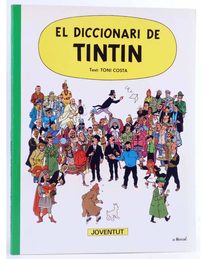 Cubierta de EL DICCIONARI DE TINTÍN (Toni Costa) Juventud 1987. CAT.