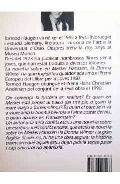 Muestra 1 de LA NOVEL.LA SOBRE EN MERKEL HANSSEN LA DONNA WINTER I LA GRAN FUGIDA (Tormod Haugen) Joventud 1991. CAT.