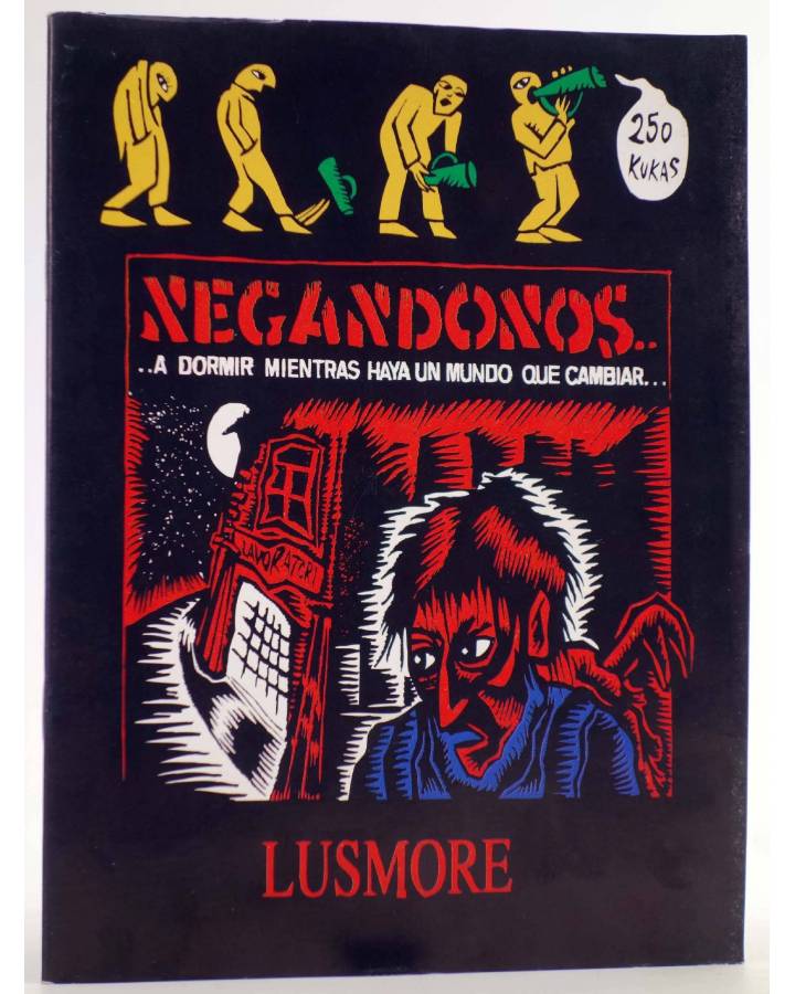Cubierta de EL PREGONERO 15. NEGÁNDONOS… A DORMIR MIENTRA HAY UN MUNDO QUE CAMBIAR (Lusmore) El Pregonero 1995