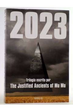 Cubierta de 2023 (The Justified Ancients Of Mu Mu) Malpaso 2017