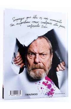 Contracubierta de GILLIAMISMOS. MEMORIAS PREPÓSTUMAS (Terry Gilliam) Malpaso 2015
