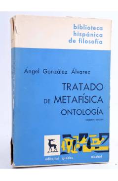 Muestra 1 de TRATADO DE METAFÍSICA. COMPLETA EN DOS TOMOS (Ángel González Álvarez) Gredos 1967