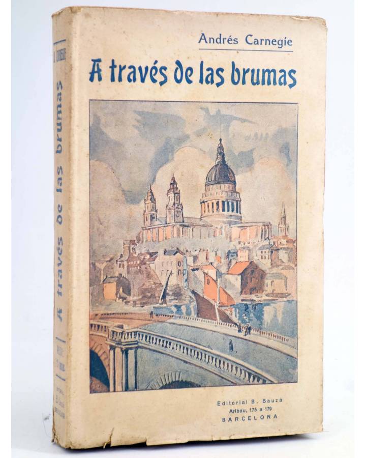 Cubierta de A TRAVÉS DE LAS BRUMAS (Andrés Carnegie) B. Bauzá Circa 1930
