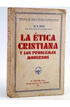Cubierta de LA ÉTICA CRISTIANA Y LOS PROBLEMAS MODERNOS (W.R. Inge) M. Aguilar 1931