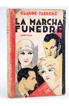 Cubierta de LA MARCHA FÚNEBRE (Claude Farrere) M. Aguilar 1931