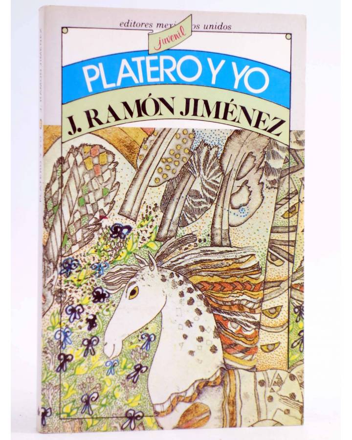 Cubierta de PLATERO Y YO (J.R. Jiménez) Editormex 2004