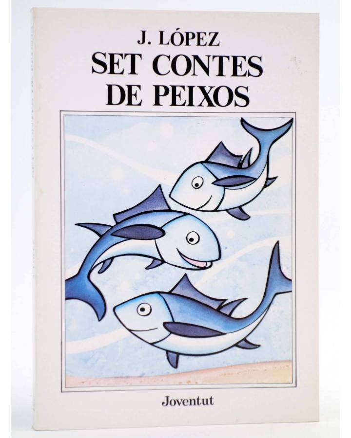 Cubierta de SET CONTES DE PEIXOS (J. López) Joventud 1983. CAT.
