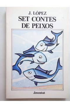 Muestra 1 de SET CONTES DE PEIXOS (J. López) Joventud 1983. CAT.