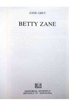 Muestra 2 de BETTY ZANE (Zane Grey) Joventud 1989. CAT.