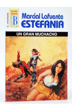 Cubierta de EL VIRGINIANO 1104. UN GRAN MUCHACHO (M.L. Estefanía) B 2001