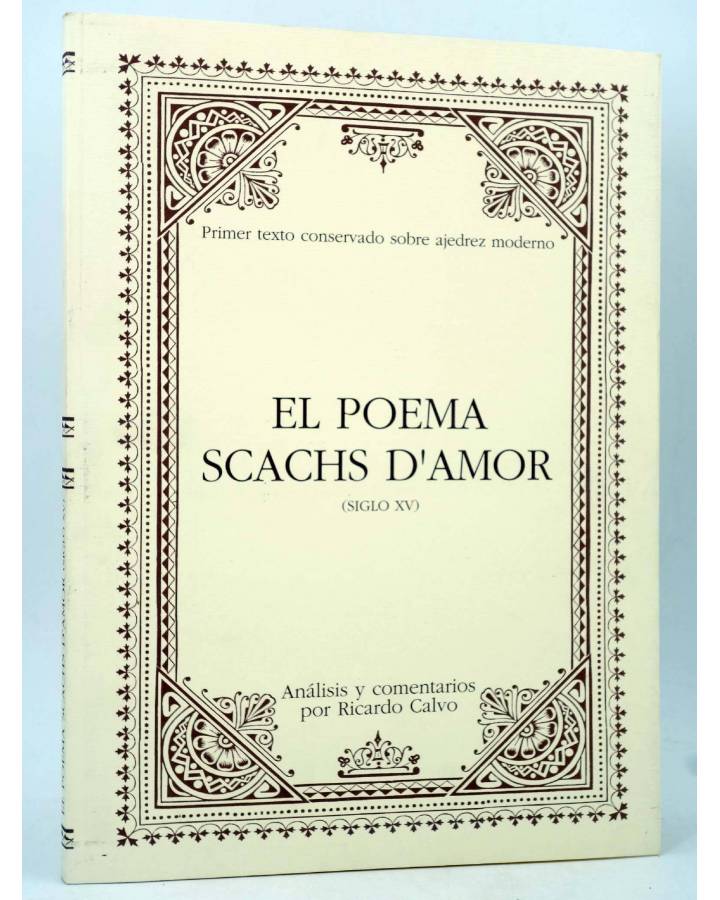 Cubierta de EL POEMA SCACHS D'AMOR. SIGLO XV. PRIMER TEXTO CONSERVADO SOBRE AJEDREZ MODERNO.. DPV 1999