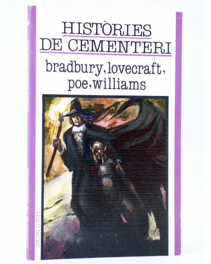 Cubierta de GREGAL JUVENIL 15. HISTÒRIES DE CEMENTERI (Bradbury / Lovecraft / Poe / Williams / Josep Aguilar) Gregal 198