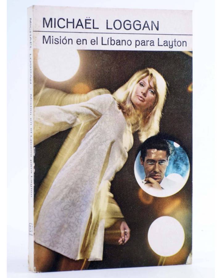 Cubierta de MISIÓN EN EL LÍBANO PARA LAYTON (Michael Loggan) Juventud 1968