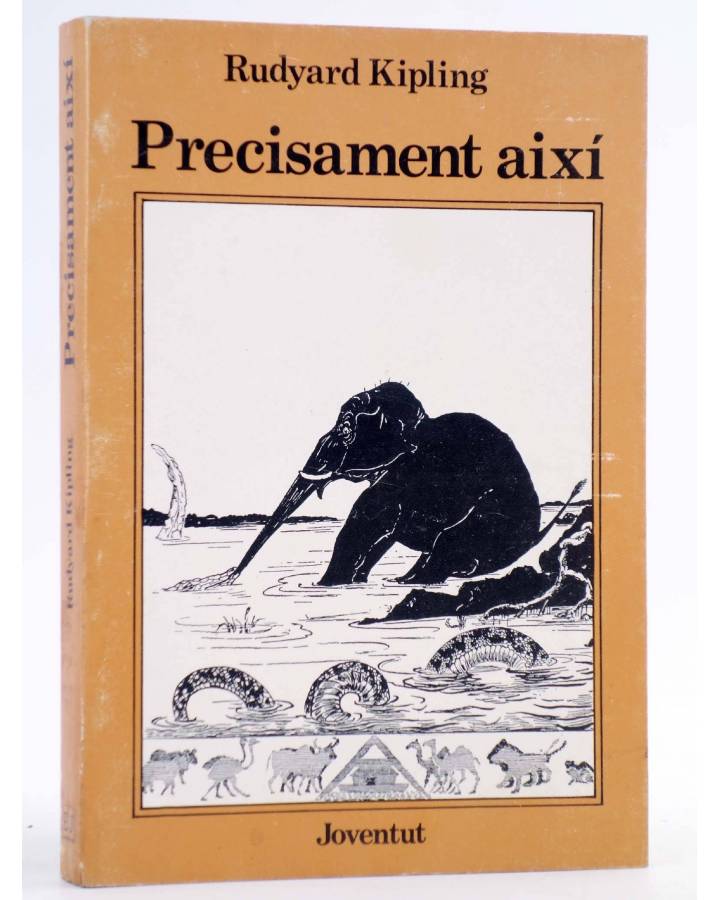 Cubierta de PRECISAMENT AIXÍ (Rudyard Kipling) Joventud 1983. CAT.