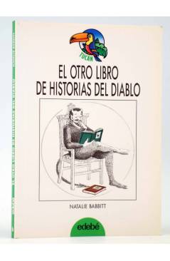 Cubierta de TUCÁN 6. EL OTRO LIBRO DE HISTORIAS DEL DIABLO (Natalie Babbitt) Edebé 1994