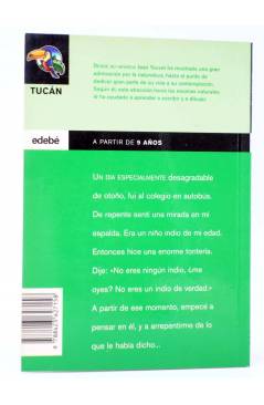 Contracubierta de TUCÁN 16. EL AMIGO INDIO (Jean Touvet / María Espluga I Solé) Edebé 2003