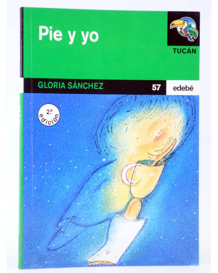 Cubierta de TUCÁN 57. PIE Y YO (Gloria Sánchez García / Pablo Prestifilippo) Edebé 2002