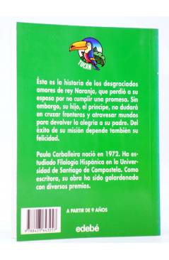 Contracubierta de TUCÁN 80. HISTORIA DE AMORES Y DE VIAJES (Paula Carballeira / Manuel Uhía) Edebé 1996