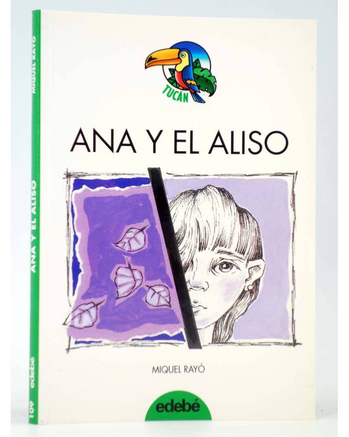 Cubierta de TUCÁN 109. ANA Y EL ALISO (Miquel Rayó / Mabel Piérola) Edebé 1997