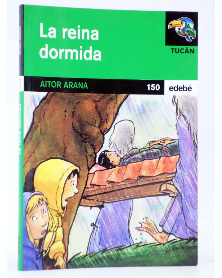 Cubierta de TUCÁN 150. LA REINA DORMIDA (Aitor Arana / Alberto Campos) Edebé 2000