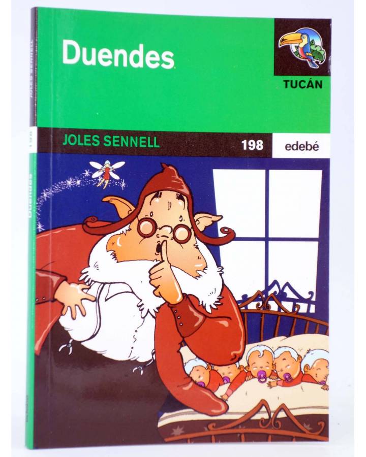Cubierta de TUCÁN 198. DUENDES (Joles Sennell / Carles Arbat) Edebé 2005