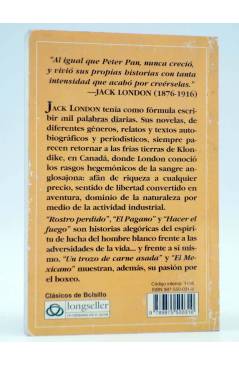 Contracubierta de CLÁSICOS DE BOLSILLO 1. HISTORIAS DE VIDA (Jack London) Longseller 2001