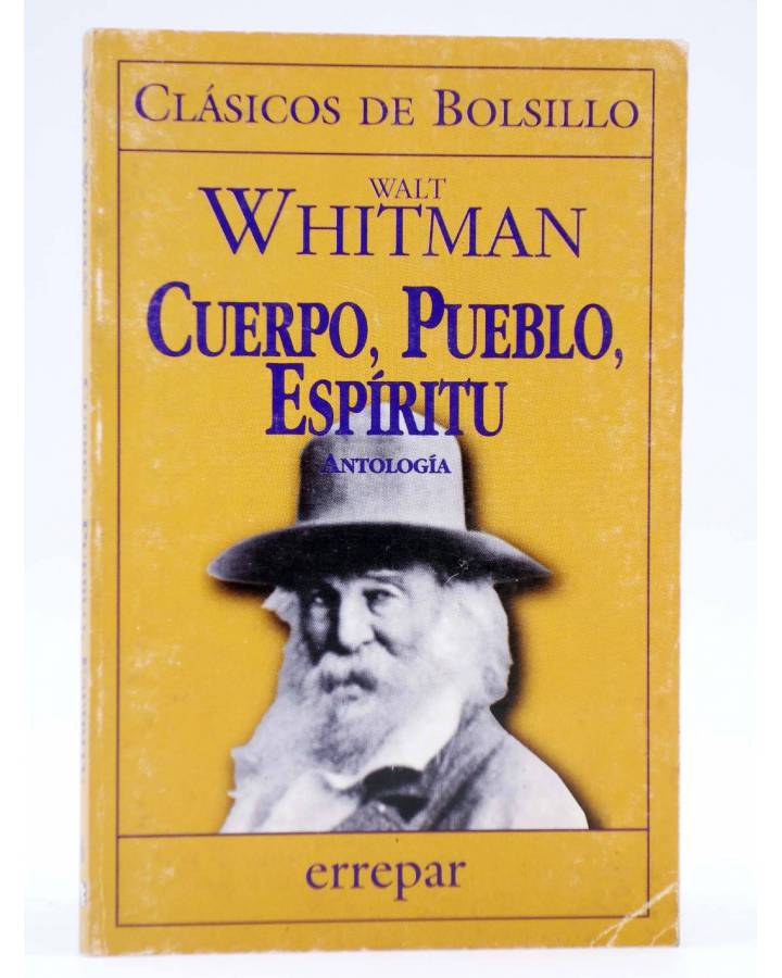 Cubierta de CLÁSICOS DE BOLSILLO 6. CUERPO PUEBLO ESPÍRITU (Walt Whitman) Errepar 1999